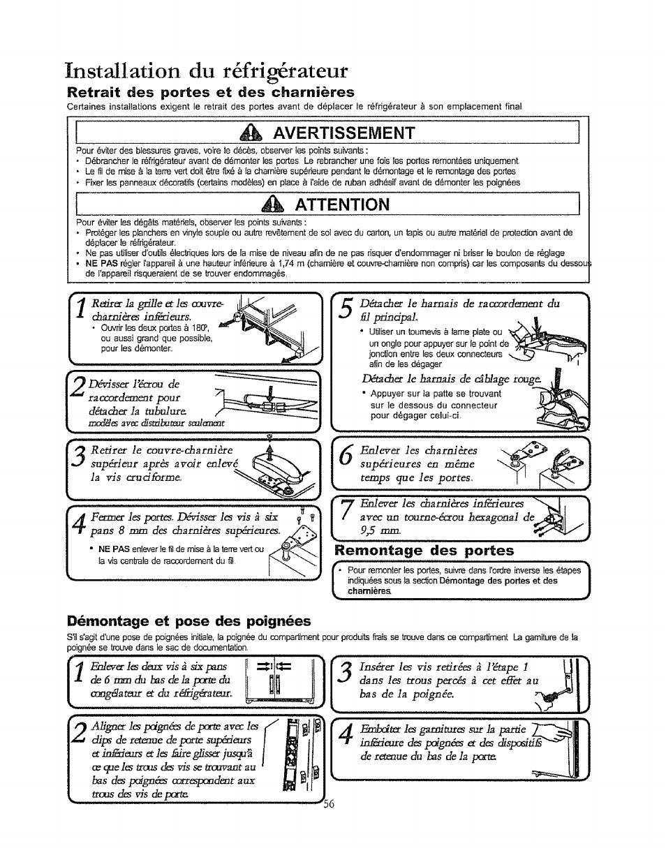 Retrait des portes et des charnières, A avertissement, A attention | Remontage des portes, Démontage et pose des poignées, Installatioii du réfrigérateur, Attention | Kenmore 596.50003100 User Manual | Page 56 / 77