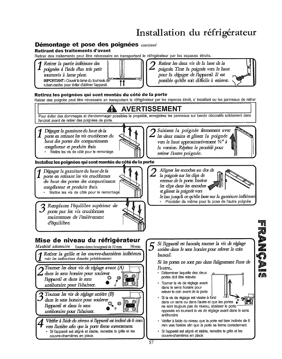 Démontage et pose des poignées coadaué, A avertissement, Mise de tiïveay du réfrigérateur | Installation du réfrigérateur, Démontage et pose des poignées, Avertissement | Kenmore 596.50003100 User Manual | Page 57 / 77