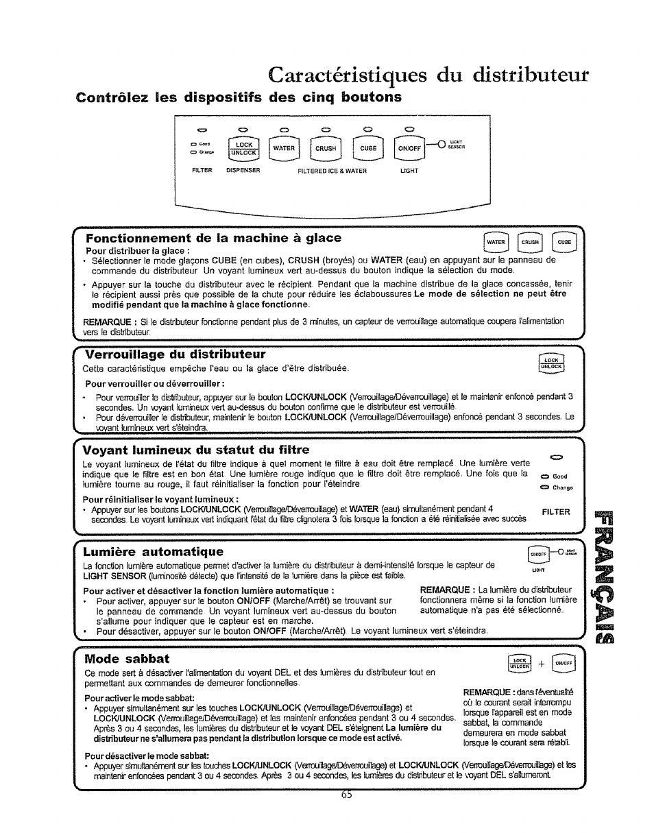 Foncfionnement de ia machine à glace, Verrouillage du distributeur, Voyant lumineux du statut du filtre | Lumière automafigue, Mode ssibbst, Caractétistiques du distributeuf | Kenmore 596.50003100 User Manual | Page 65 / 77