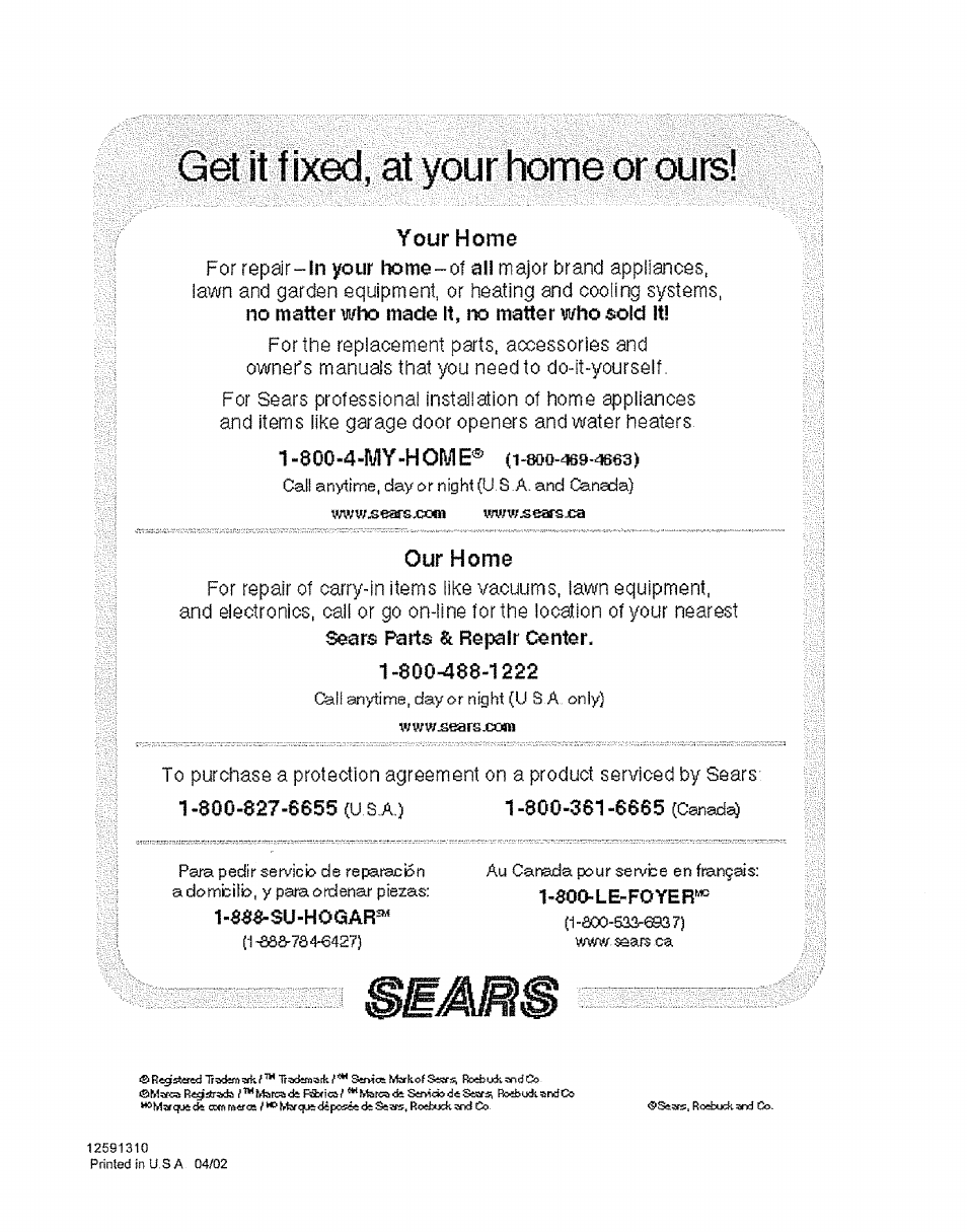 Get it f ixi^, at your home or outs, Your home, Our home | Kenmore 596.50003100 User Manual | Page 77 / 77