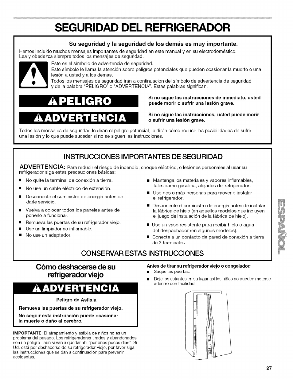 Aadvertencia, Instrucciones importantes de seguridad, Conservar estas instrucciones | Cómo deshacerse de su refrigerador viejo, Advertencia, Apeligro, Seguridad del refrigerador | Kenmore 2205960 User Manual | Page 27 / 76