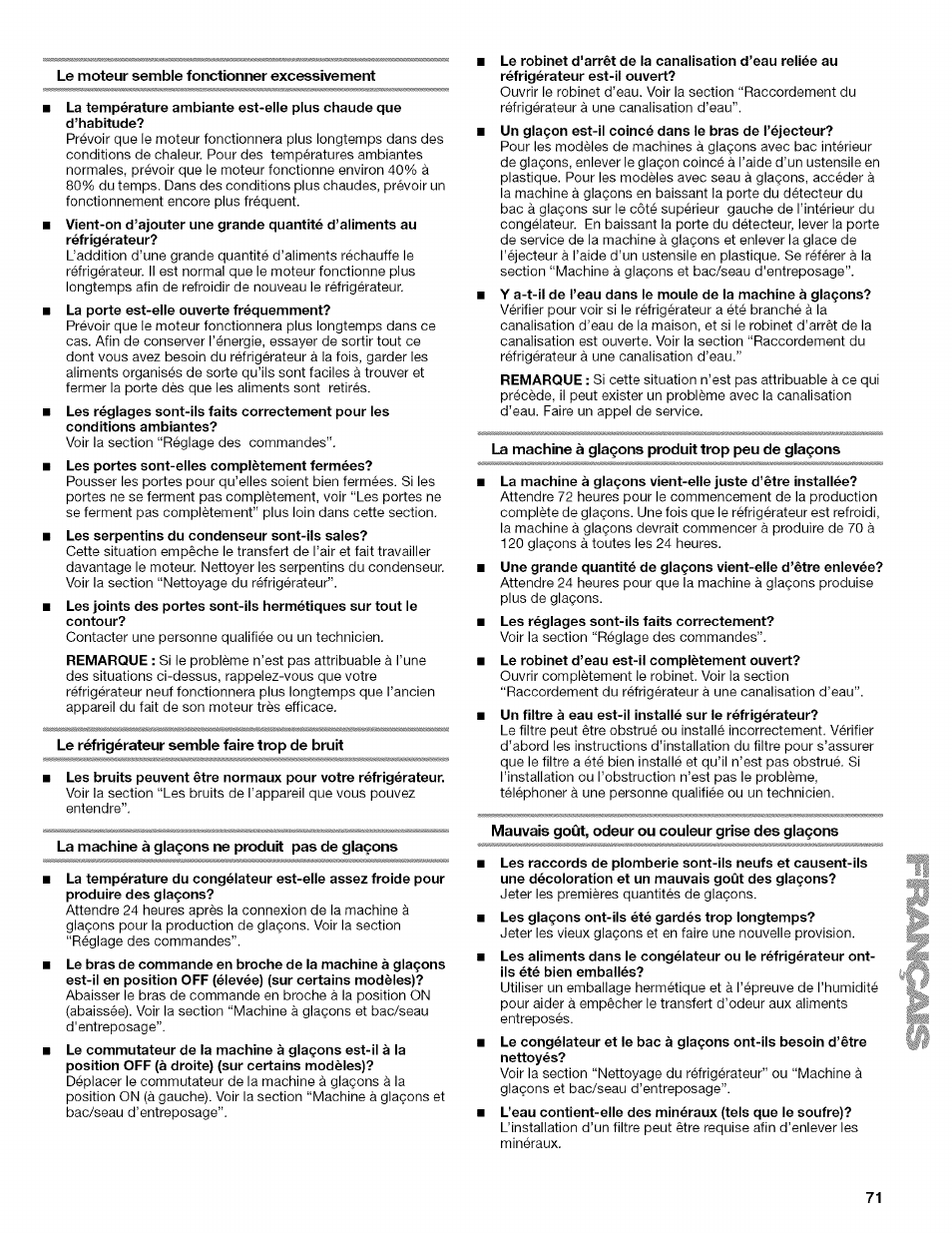 Le moteur semble fonctionner excessivement, Le réfrigérateur semble faire trop de bruit, La machine à glaçons ne produit pas de glaçons | La machine à glaçons produit trop peu de glaçons, Mauvais goût, odeur ou couleur grise des glaçons | Kenmore 2205960 User Manual | Page 71 / 76