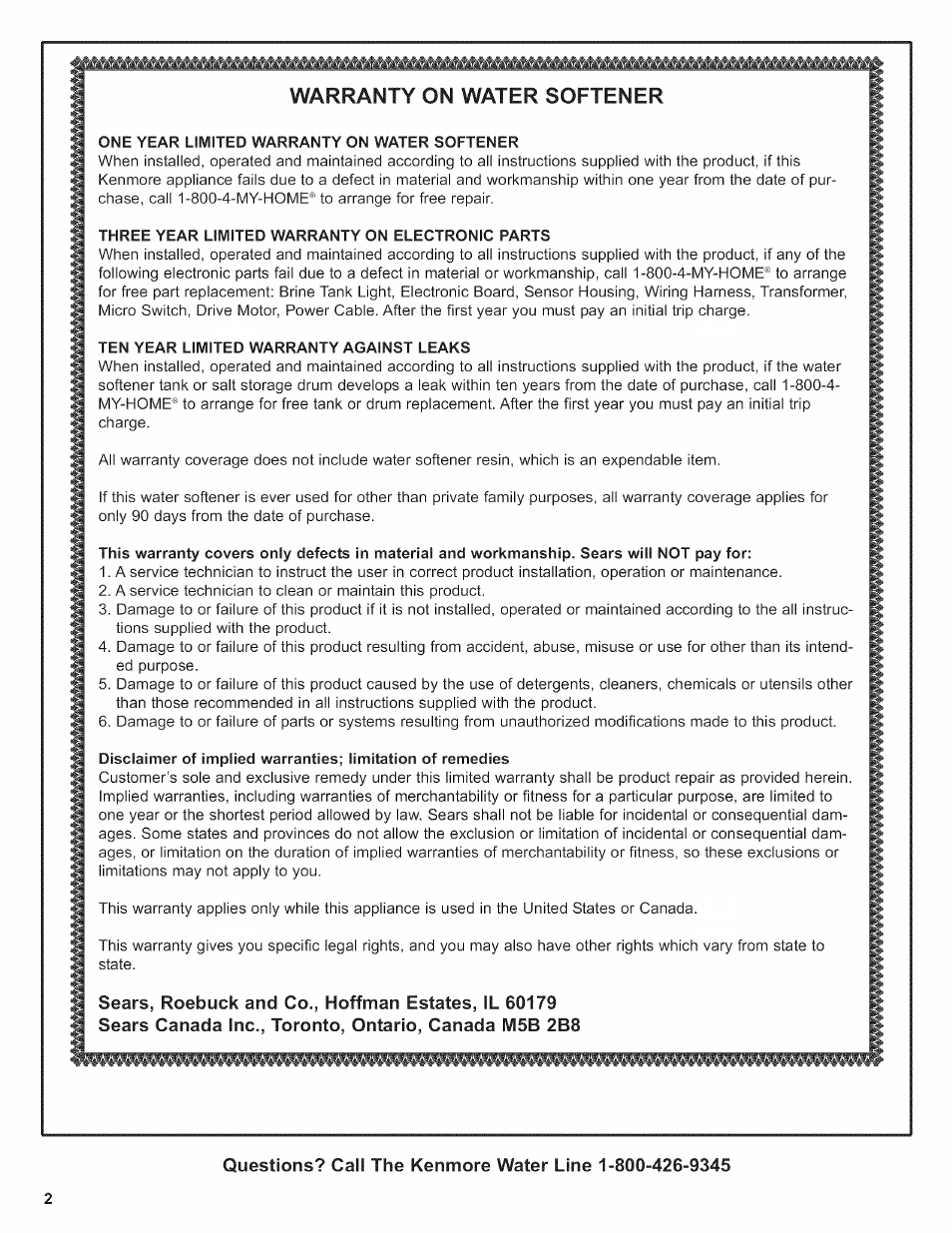 One year limited warranty on water softener, Three year limited warranty on electronic parts, Ten year limited warranty against leaks | Warranty on water softener | Kenmore 625.38376 User Manual | Page 2 / 48