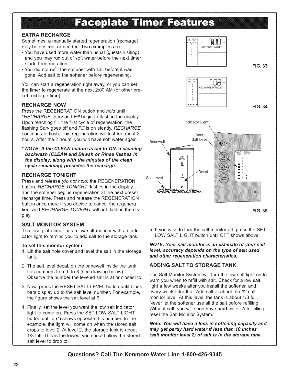 Extra recharge, Recharge now, Recharge tonight | Salt monitor system, To set this monitor system, Fig. 35, Adding salt to storage tank, Faceplate timer features, Î'ijb | Kenmore 625.38376 User Manual | Page 22 / 48