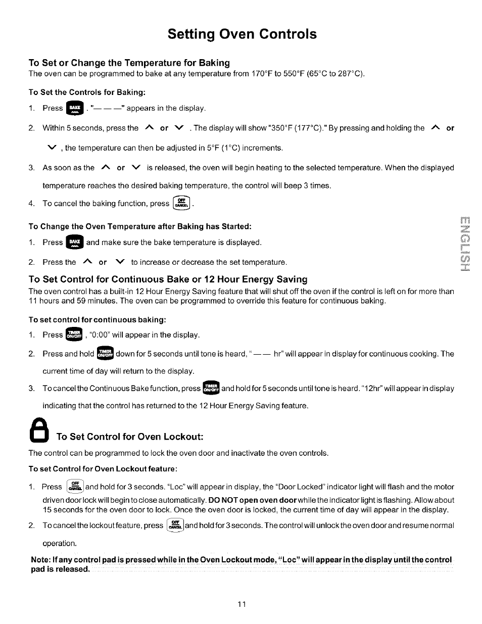 To set or change the temperature for baking, To set control for oven lockout, Setting oven controls | Kenmore 790.75604 User Manual | Page 11 / 24