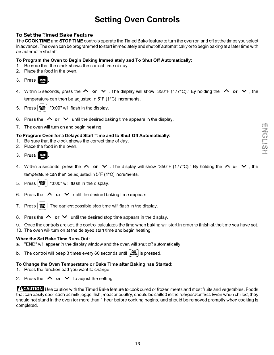 To set the timed bake feature, Setting oven controls | Kenmore 790.75604 User Manual | Page 13 / 24