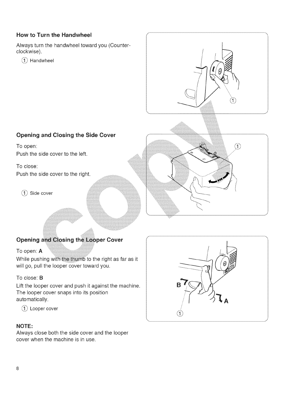 How to turn the handwheel, Opening and closing the side cover | Kenmore 385.16677 User Manual | Page 19 / 90