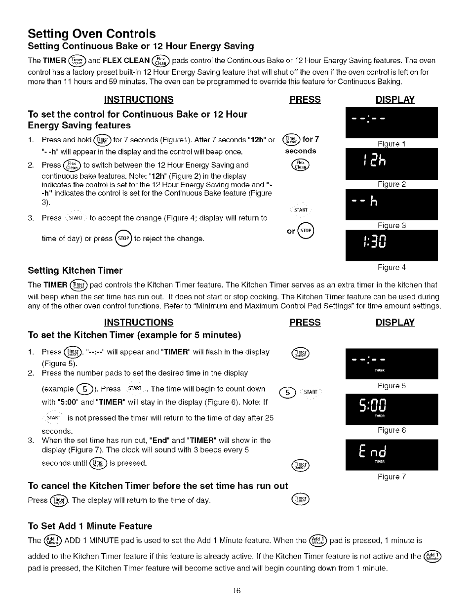 Instructions, Press, Seconds | Display, Setting kitchen timer, Instructions press display, To set the kitchen timer (example for 5 minutes), To set add 1 minute feature, Setting oven controls | Kenmore 790.75603 User Manual | Page 16 / 46