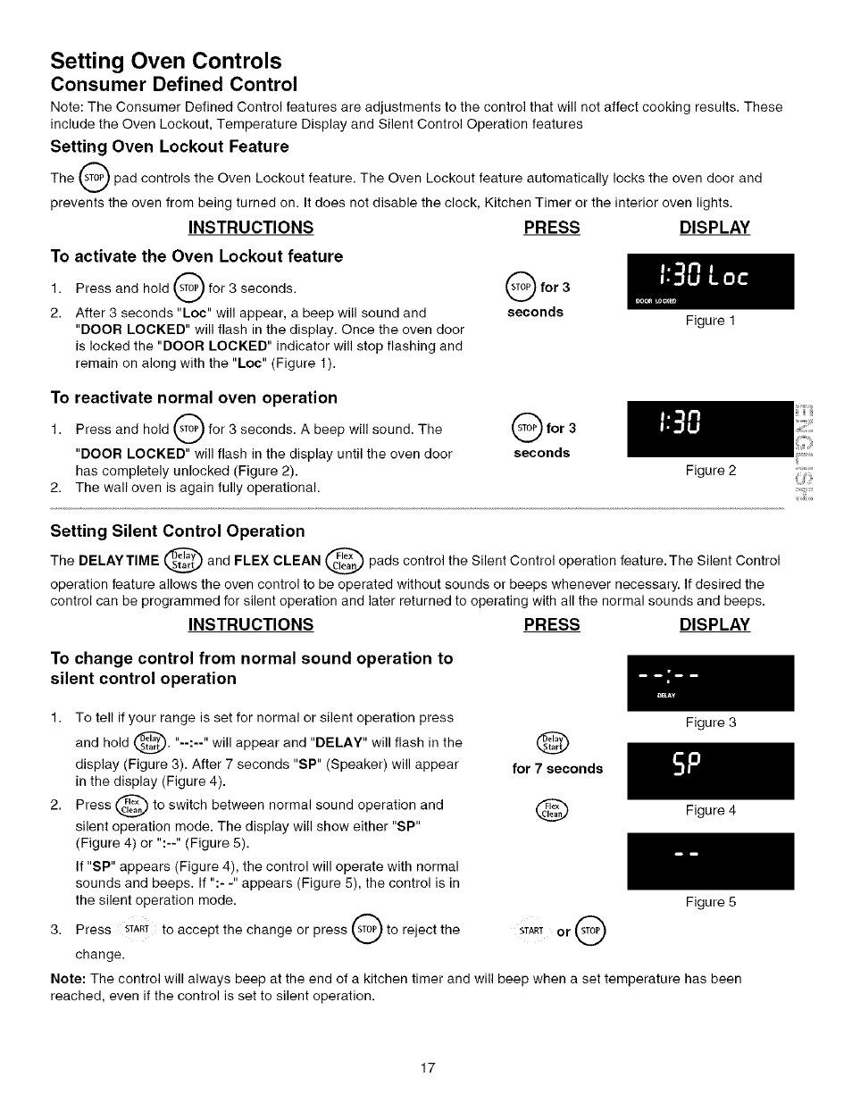 Setting oven controls, Consumer defined control, Setting oven lockout feature | Instructions, To activate the oven lockout feature, Press, Display, S^for3, Seconds, To reactivate normal oven operation | Kenmore 790.75603 User Manual | Page 17 / 46