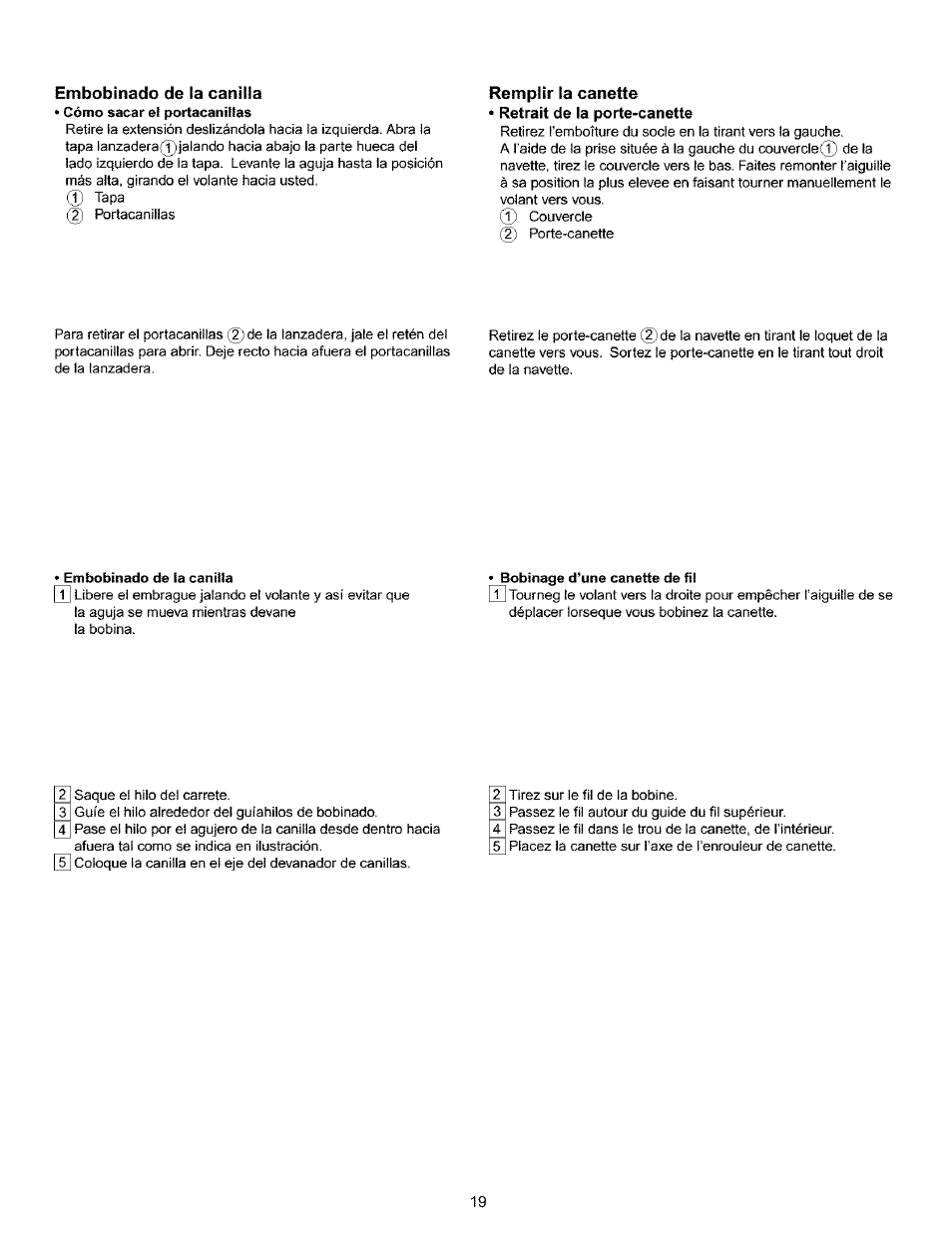 Cómo sacar el portacanillas, Embobinado de la canilla, Bobinage d’une canette de fil | Embobinado de la canilla -23, Bobinage d’une canette de fil -21 | Kenmore 385.15516 User Manual | Page 27 / 85