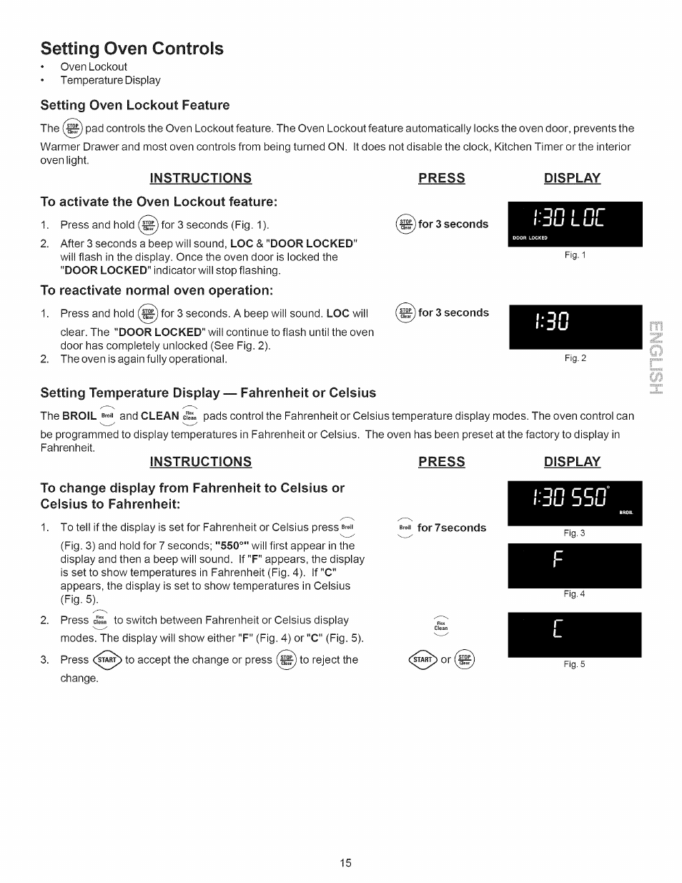 Setting oven controls, Instructions press display, To activate the oven lockout feature | To reactivate normal oven operation, N i nr | Kenmore 790.7889 User Manual | Page 15 / 42