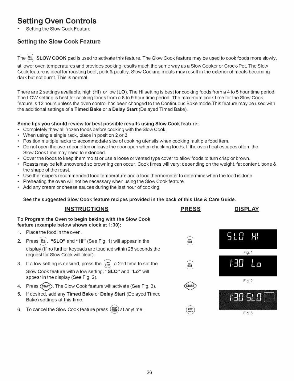 Setting oven controls, Setting the slow cook feature, Instructions | Press display | Kenmore 790.7889 User Manual | Page 26 / 42