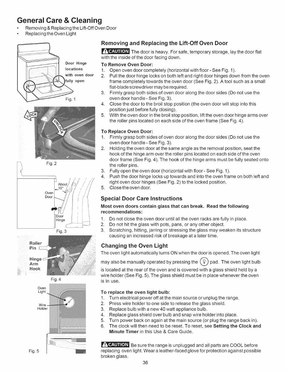 General care & cleaning, To remove oven door, To replace oven door | Special door care instructions, Changing the oven light, To replace the oven light bulb, Removing and replacing the lift-off oven door | Kenmore 790.7889 User Manual | Page 36 / 42
