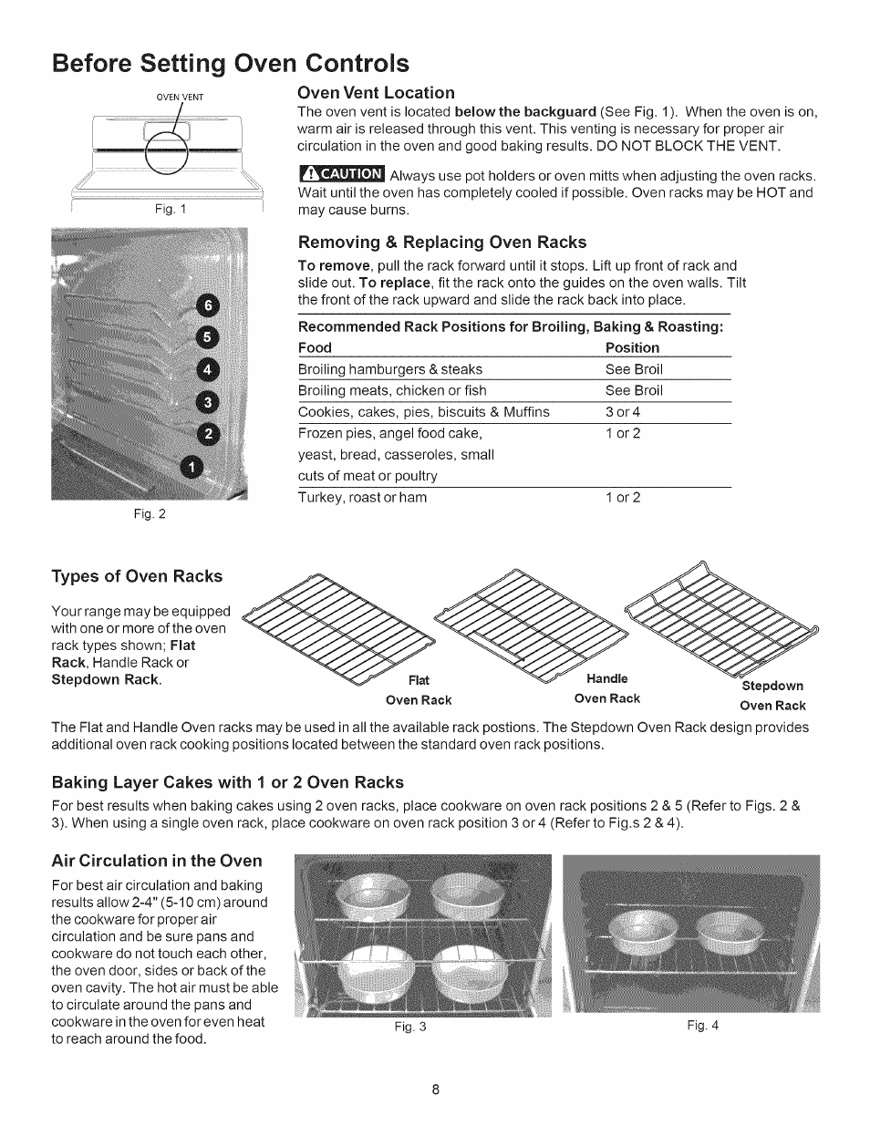 Oven vent location, Removing & replacing oven racks, Baking layer cakes with 1 or 2 oven racks | Air circulation in the oven, Before setting oven controls | Kenmore 790.7889 User Manual | Page 8 / 42
