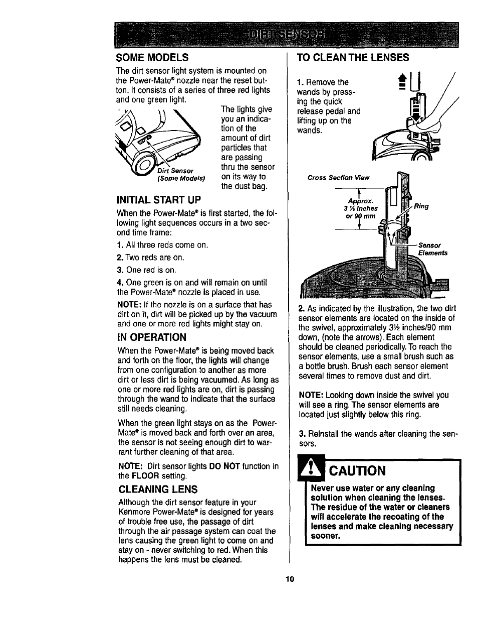 Caution, Some models, Initial start up | Cleaning lens | Kenmore ASPIRADORA 116.23513 User Manual | Page 10 / 40