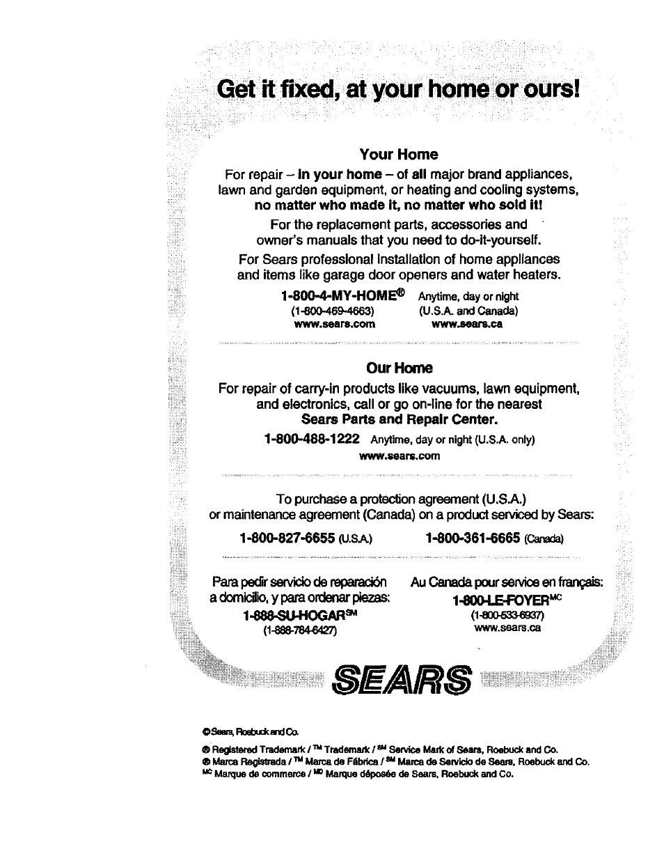 Your home, Our home, Get it flx^, at y<mir hdnie or ours | Kenmore ASPIRADORA 116.23513 User Manual | Page 40 / 40