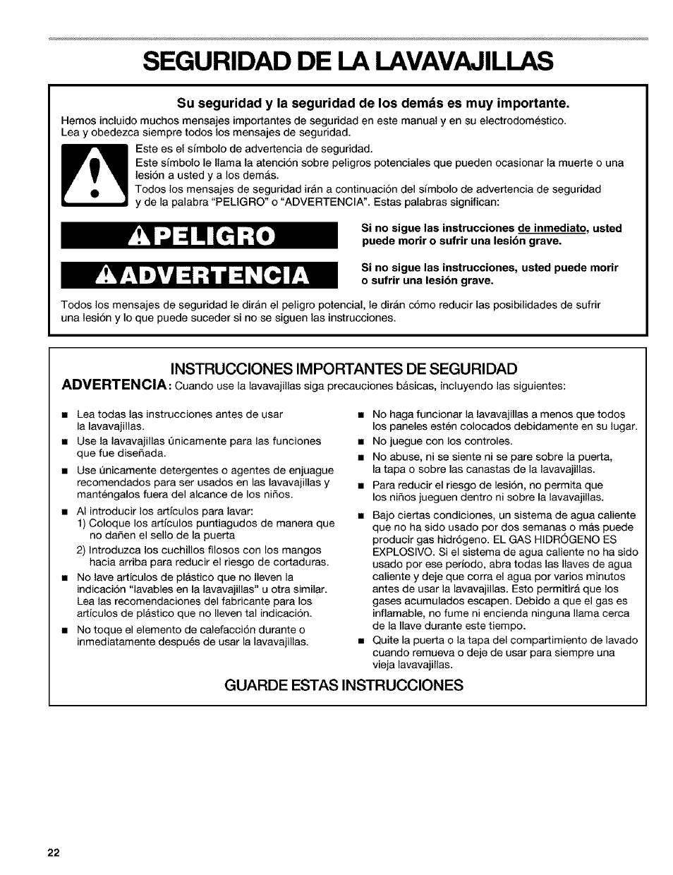 Seguridad de la lavavajillas, Instrucciones importantes de seguridad, Guarde estas instrucciones | Aadvertencia, Advertencia | Kenmore 665.1649 User Manual | Page 22 / 60