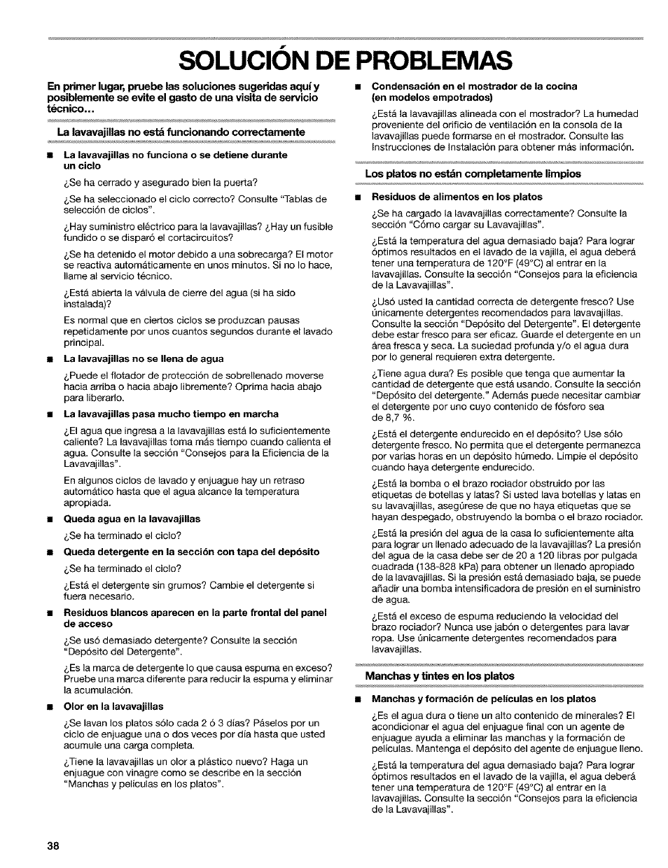 Solucion de problemas, La iavavajiiias no está funcionando con^ctamente, Los platos no están completamente limpios | Manchas y tintes en los platos, Solución de problemas | Kenmore 665.1649 User Manual | Page 38 / 60