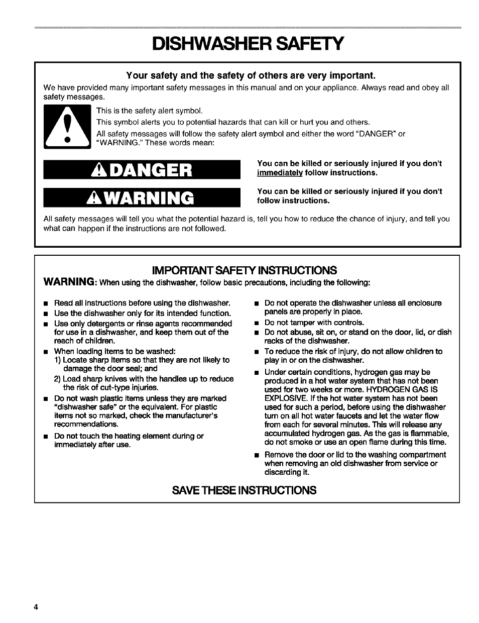 Dishwasher safety, Impofnant safety instructions, Save these instructions | Danger ▲warning, Impofnant safety instructions warning | Kenmore 665.1649 User Manual | Page 4 / 60