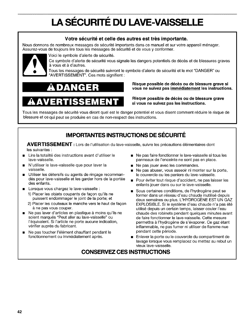 La securite du lave-vmsselle, Importantes instructions de securite, Conservez ces instructions | La sécurité du lave-vaisselle, Adanger, Yertissement | Kenmore 665.1649 User Manual | Page 42 / 60