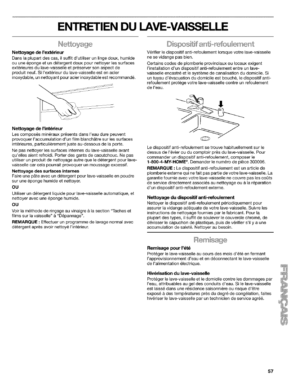 Entretien du lave-vaisselle, Nettoyage de l’extérieur, Nettoyage de l’intérieur | Nettoyage du dispositif anti-refouiement, Remisage pour l’été, Hh/érisation du latfô-vaisselle | Kenmore 665.1649 User Manual | Page 57 / 60