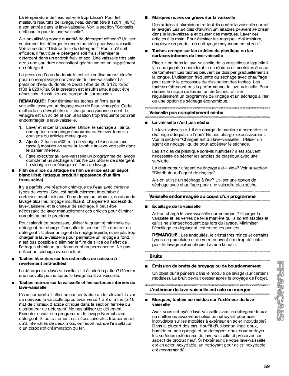 Vaisselle pas complètement sèche, Vaisselle endommagée au cours d’un programme, Bruits | L’extérieur du lave-vaisselie est sale ou marqué | Kenmore 665.1649 User Manual | Page 59 / 60