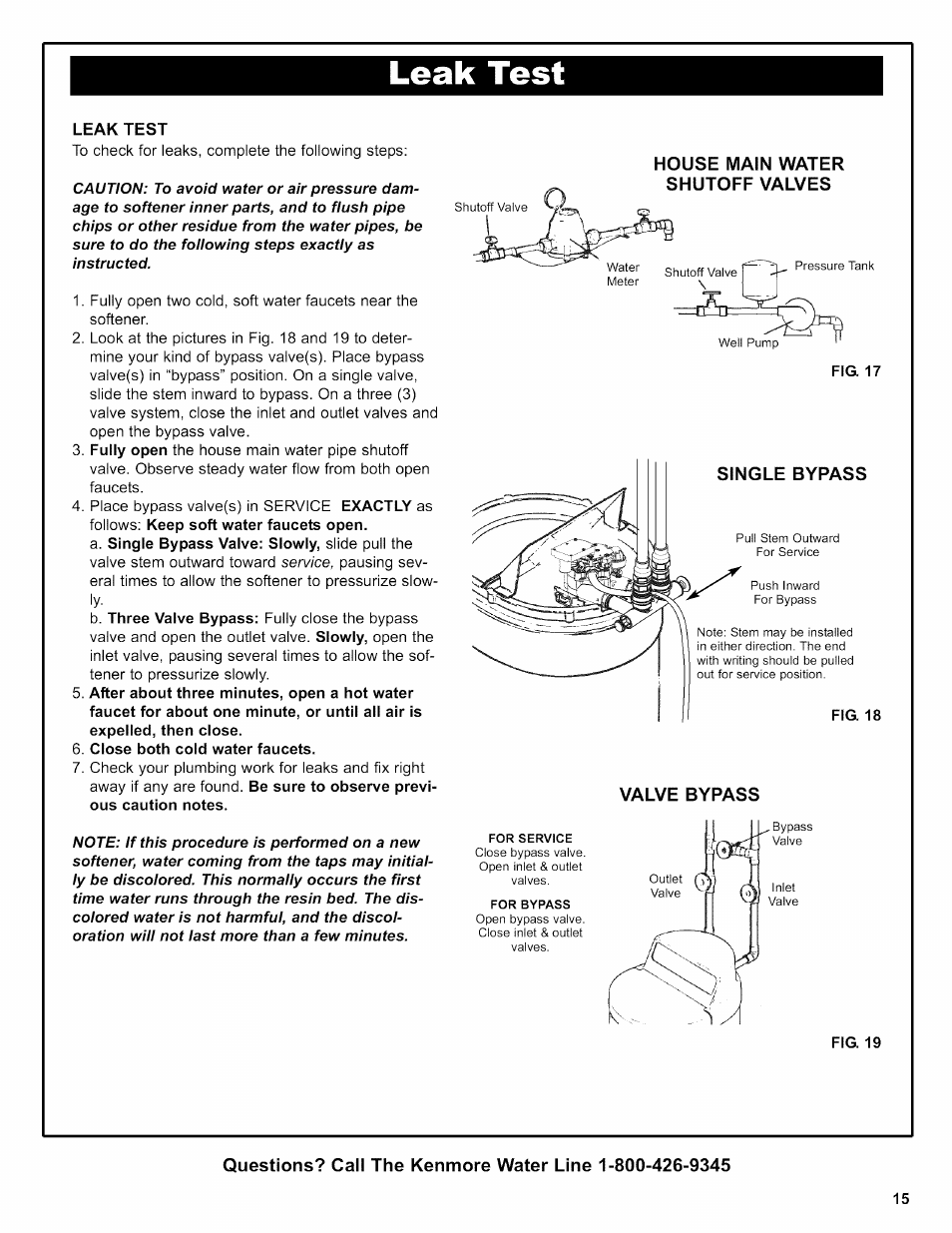 Leak test, Close both cold water faucets, House main water | Valve bypass, Fig. 19 | Kenmore 625.38306 User Manual | Page 63 / 96