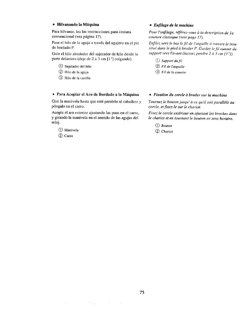 Hilvanando la máquina, Para acoplar el aro de bordado a la máquina | Kenmore 385. 19000 User Manual | Page 91 / 134