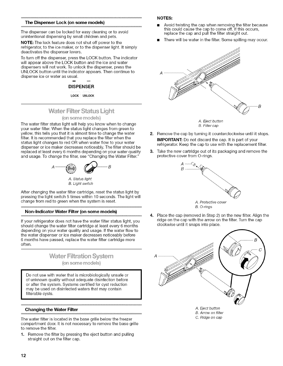 The dispenser lock (on some models), Dispenser, Notes | Non-indicator water fitter (on some models), Changing the water filter | Kenmore WI0151336A User Manual | Page 12 / 80