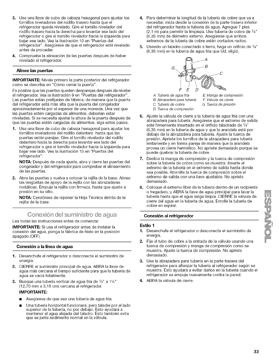Alinee las puertas, Conexión a la línea de agua, Importante | Conexión al refrigerador, Estilo 1 | Kenmore WI0151336A User Manual | Page 33 / 80