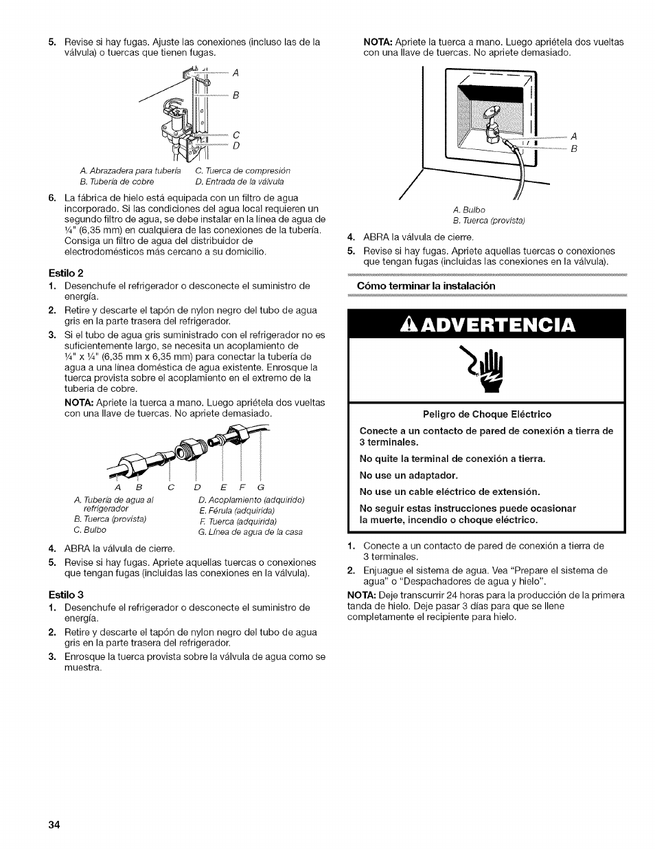 Estilo 2, Estilo 3, Cómo terminar la instalación | Peligro de choque eléctrico, No use un cable eléctrico de extensión, Aadvertencia | Kenmore WI0151336A User Manual | Page 34 / 80