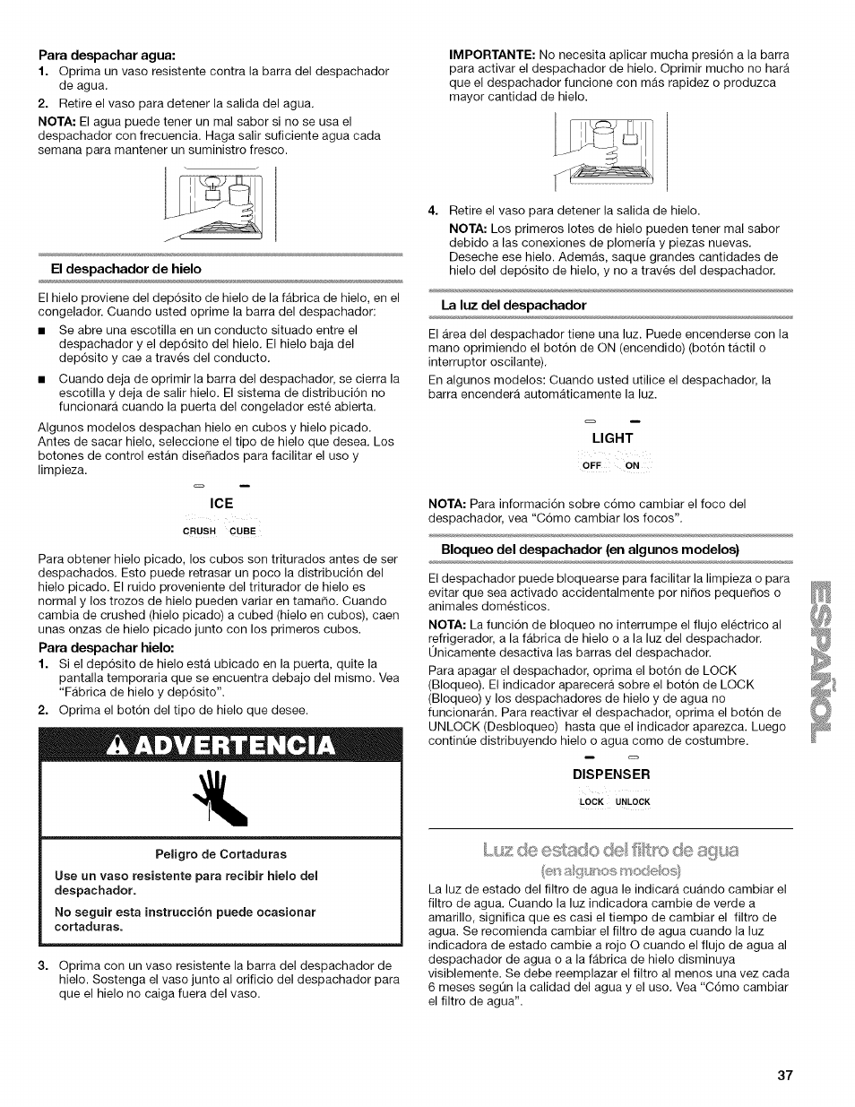 Para despachar agua, El despachador de hielo, La luz del despachador | Light, Peligro de cortaduras, Bioqueo dei despachador (en aigunos modeios), Dispenser, Despachadores de agua y hielo, Mm ct | Kenmore WI0151336A User Manual | Page 37 / 80
