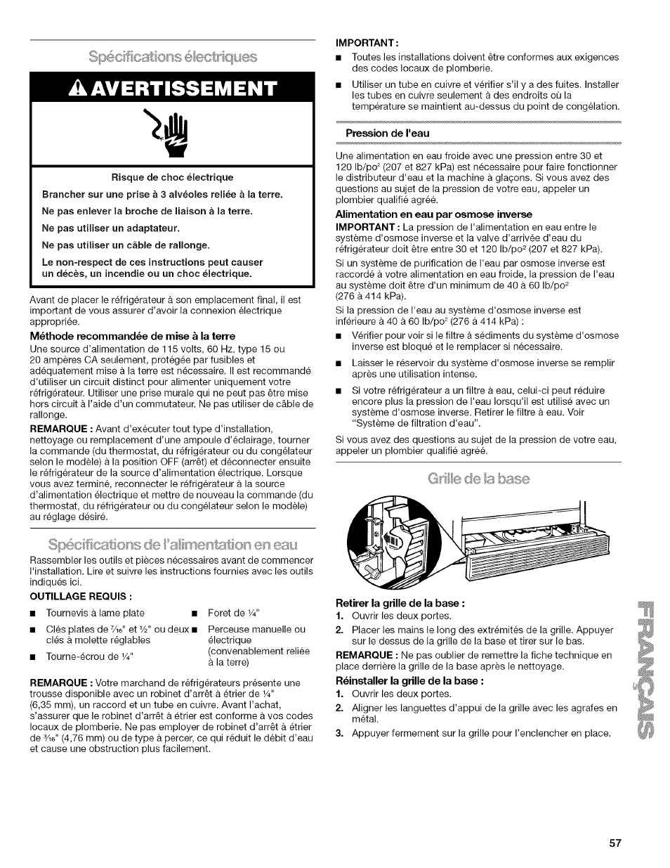 Outillage requis, Important, Pression de l'eau | Retirer la grille de la base, A avertissement, Spiciications éleatriciyes | Kenmore WI0151336A User Manual | Page 57 / 80