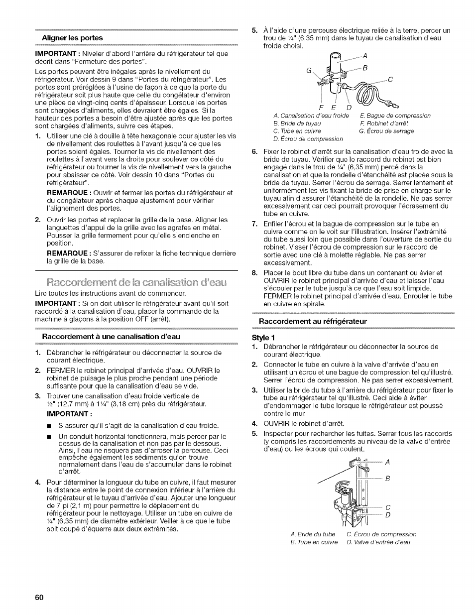 Aligner les portes, Raccordement à une canalisation d’eau, Raccordement au réfrigérateur | Style 1, Raccordement de la canalisation d'eau | Kenmore WI0151336A User Manual | Page 60 / 80