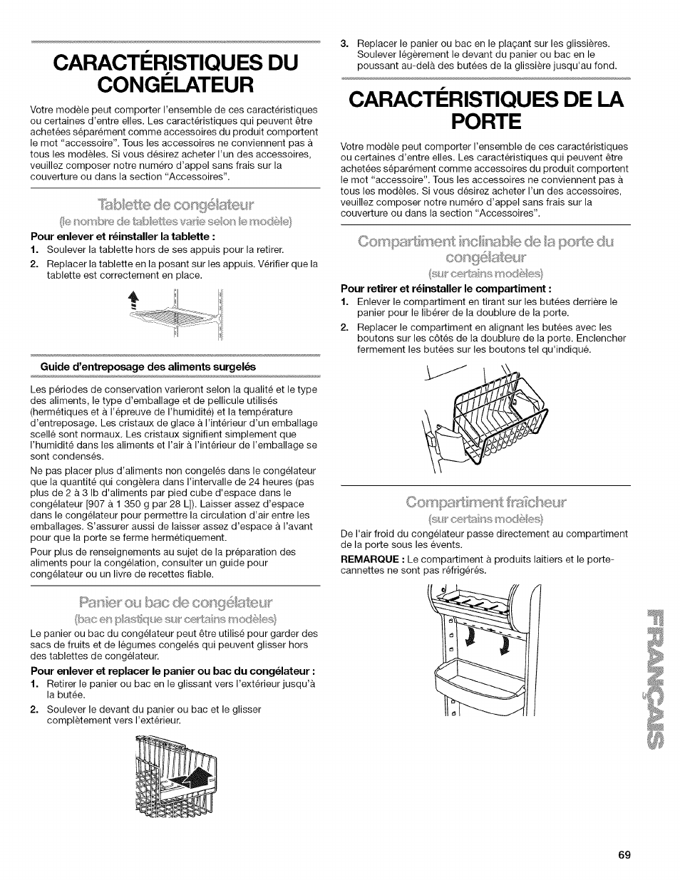 Caracteristiques du congélateur, Guide d’entreposage des aiiments surgeiés, Caractéristiques de la porte | Pour retirer et réinstaller le compartiment, Caractéristiques du congélateur, Fe nombre de îabieticss varie selon îe modèle | Kenmore WI0151336A User Manual | Page 69 / 80