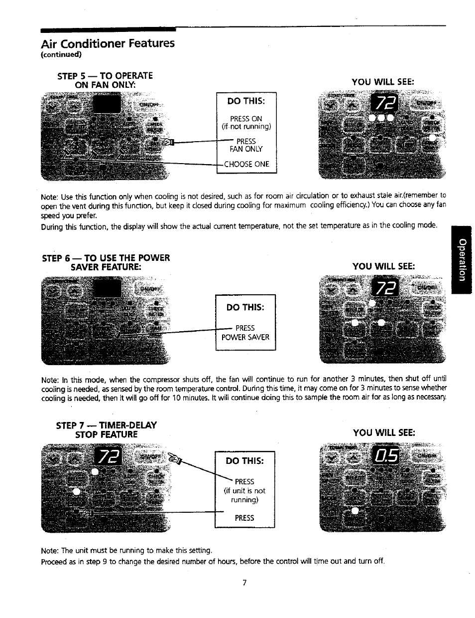 Air conditioner features, Step 5 — to operate on fan only, Step 6 — to use the power saver feature | Step 7 — timer-delay stop feature, You will see | Kenmore 309000845 User Manual | Page 7 / 14