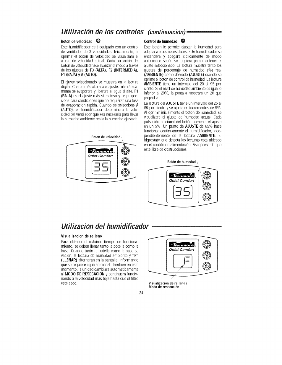 3 c ì, Utilización de los controles, Utilización del humidificador | Continuación) | Kenmore 758.15408 User Manual | Page 24 / 32