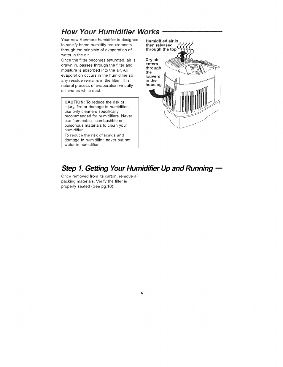 How your humidifier works, Step 1. getting your humidifier up and running, Through | Kenmore 758.15408 User Manual | Page 4 / 32