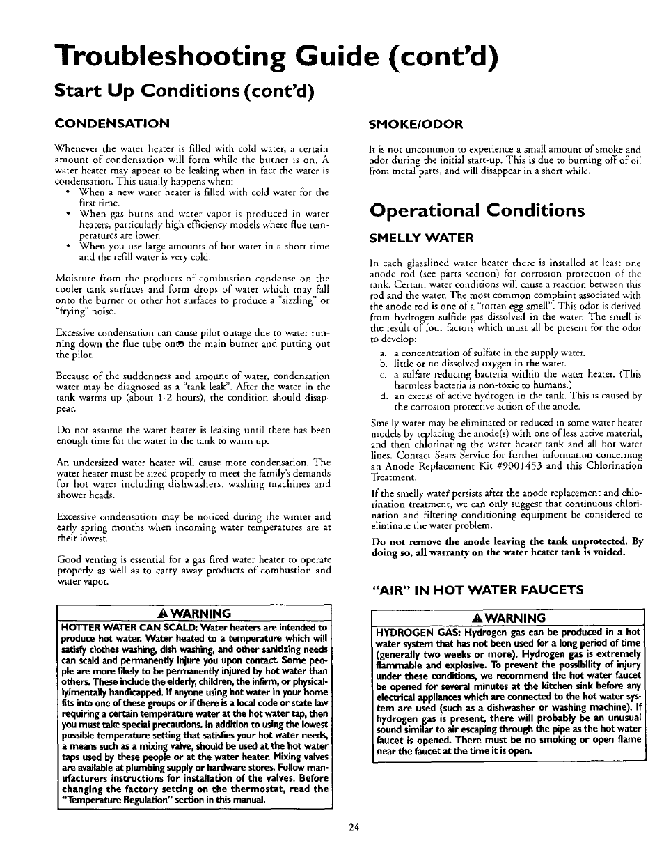 Start up conditions (cont*d), Condensation, A warning | Operational conditions, Smelly water, Air” in hot water faucets, Awarning, Start up conditions -24, Operational conditions -25, Smelly water “air” in hot water faucets | Kenmore 153.337002 User Manual | Page 24 / 32