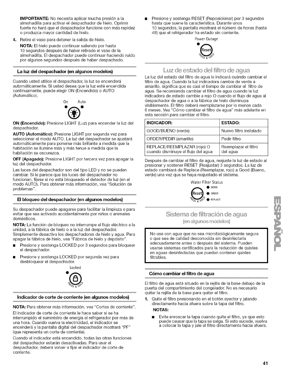 La luz del despachador (en algunos modelos), El bloqueo del despachador (en algunos modelos), Sistbrna de filtración de agya | Cómo cambiar el filtro de agua, Sistema de filtración de agua | Kenmore 2318589 User Manual | Page 41 / 84