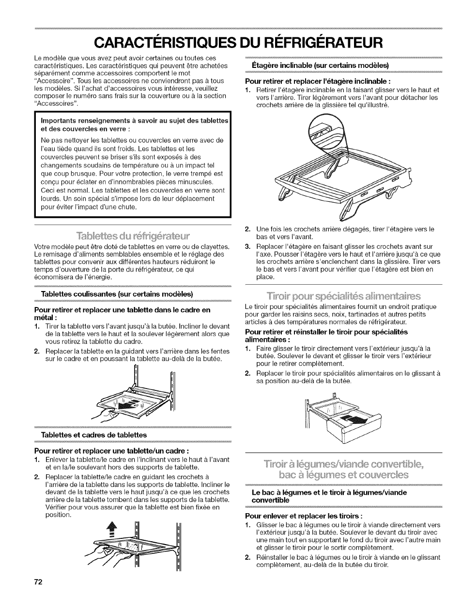Caracteristiques du refrigerateur, Tablittes dy réfrigératbiir, Tablettes coulissantes (sur certains modèles) | Tablettes et cadres de tablettes, Pour retirer et replacer une tablette/un cadre, Étagère inclinable (sur certains modèles), Pour retirer et replacer l'étagère inclinable, Tiroiràlégiirtii ■ wm/erible, Bac ■ ■■ ■■ ■ ^fercies, Pour enlever et replacer les tiroirs | Kenmore 2318589 User Manual | Page 72 / 84