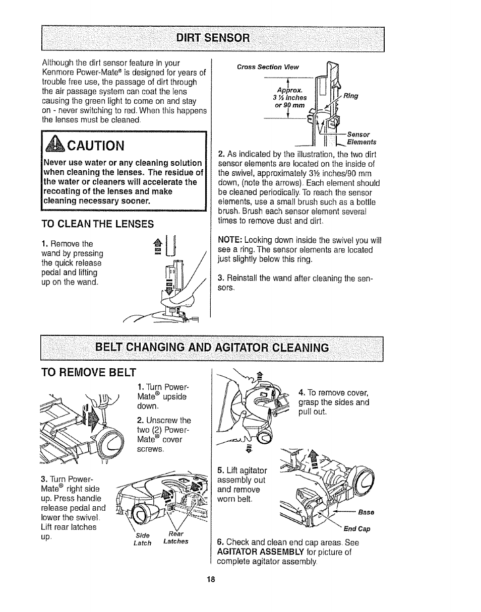 Dirt sensor, Caution, Belt changing and agitator cleaning | To remove belt, Belt changing and agitator cleaning to remove belt | Kenmore 116.25812 User Manual | Page 18 / 44