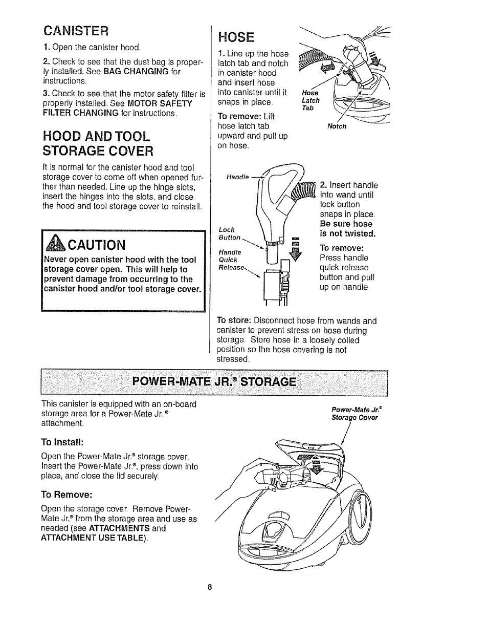 Canister, Hood and tool storage cover, A cauhon | Power-mate jr.® storage, Cauhon, Hose | Kenmore 116.25812 User Manual | Page 8 / 44