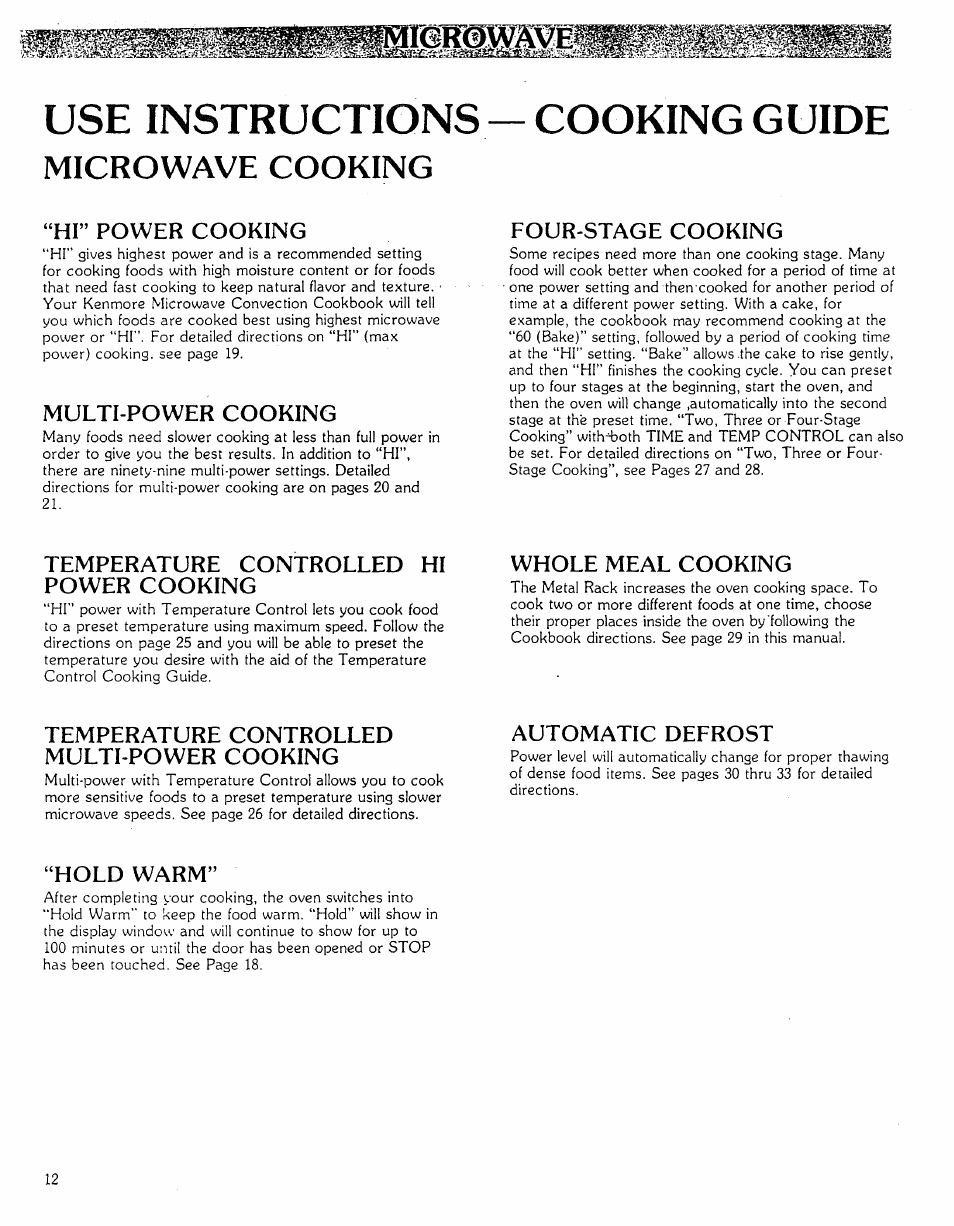 Use instructions, Hi” power cooking, Multi-power cooking | Four-stage cooking, Temperature controlled hi power cooking, Whole meal cooking, Temperature controlled multi-power cooking, Automatic defrost, Hold warm, Hi power cooking | Kenmore Microwave Oven User Manual | Page 12 / 60