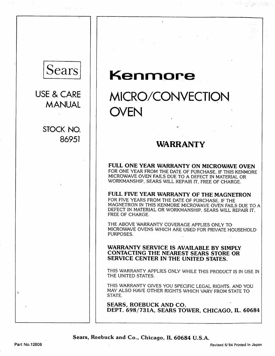 Sears, Stock no, Full one year warranty on microwave oven | Full five year warranty of the magnetron, Sears, roebuck and co, Dept. 698/731a, sears tower, chicago, il. 60684, Sears, roebuck and co., chicago, il 60684 u.s.a, Micro/convection oven, Warranty, Use & care manual | Kenmore Microwave Oven User Manual | Page 60 / 60