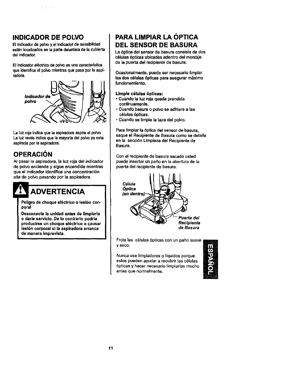 Indicador de polvo, Operación, Advertencia | Para limpiar la optica del sensor de basura | Kenmore ASPIRADORA 116.34728 User Manual | Page 33 / 44