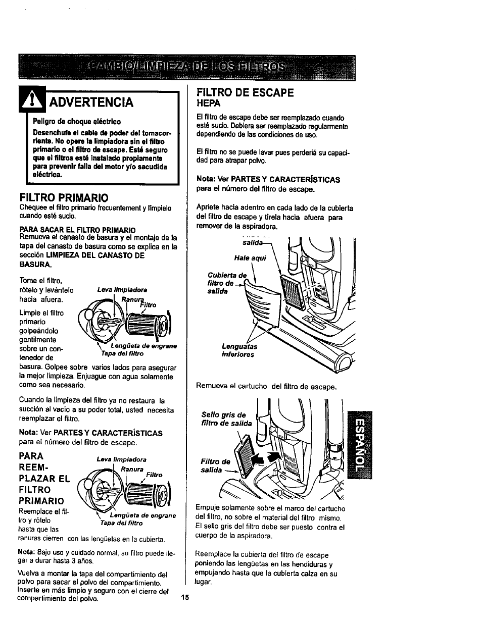 Advertencia, Filtro primario, Filtro de escape | Para, Reem­ plazar el filtro primario, Hepa | Kenmore ASPIRADORA 116.34728 User Manual | Page 37 / 44