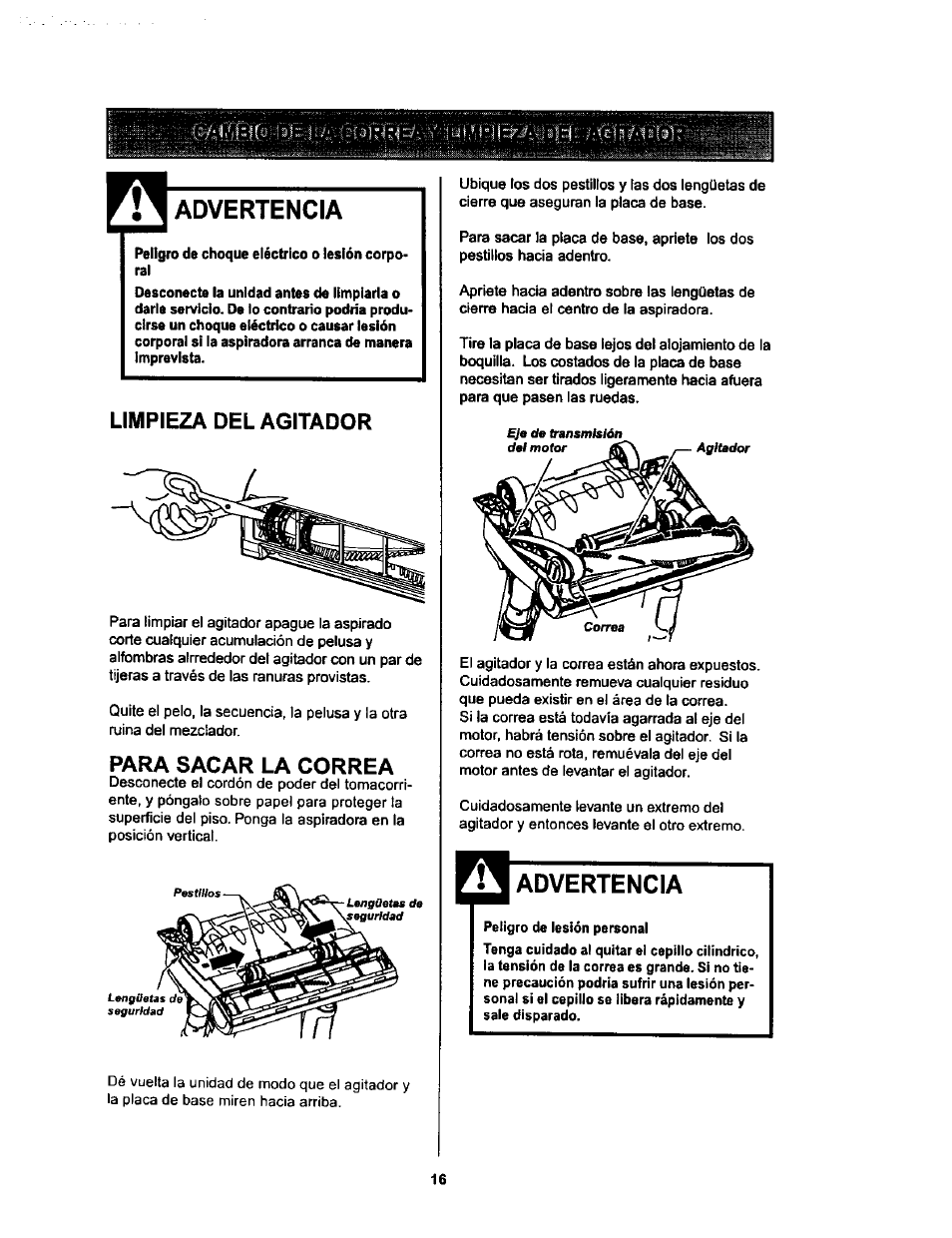 Advertencia, Limpieza del agitador, Para sacar la correa | Kenmore ASPIRADORA 116.34728 User Manual | Page 38 / 44