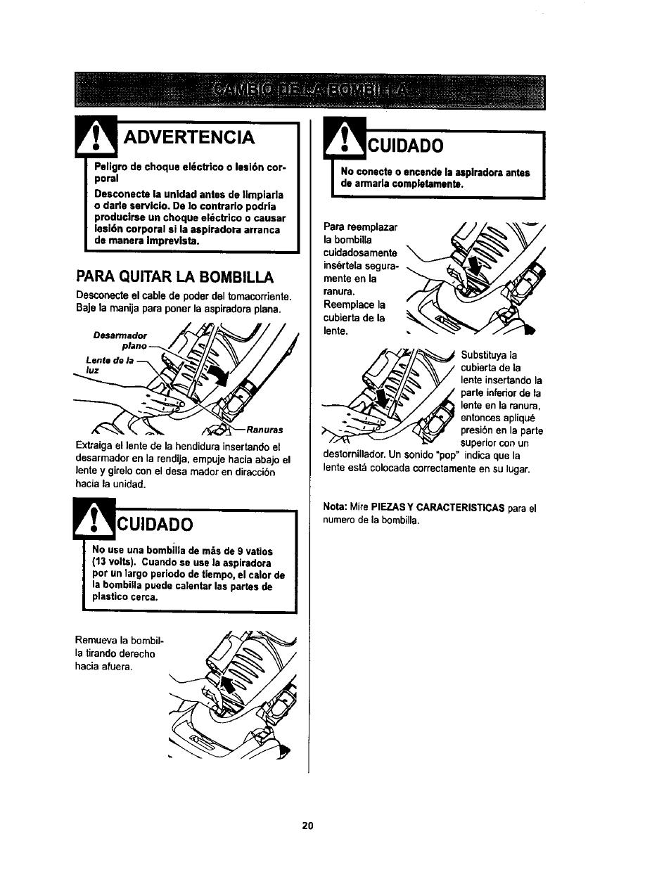 Advertencia, Para quitar la bombilla, Cuidado | Kenmore ASPIRADORA 116.34728 User Manual | Page 42 / 44