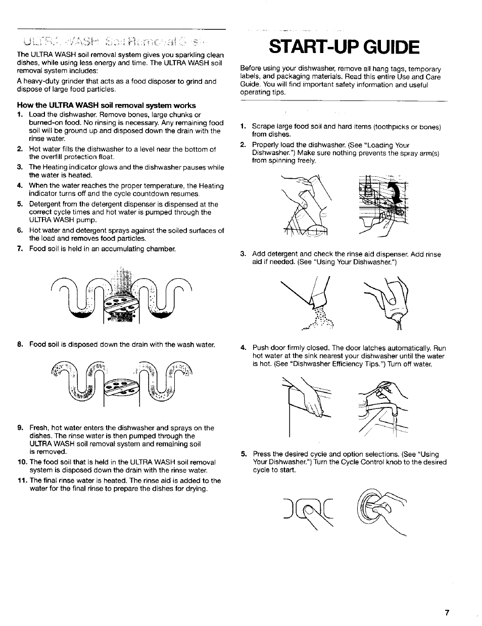 How the ultra wash soil removal system works, Start-up guide, R];,:rf 's | Kenmore 665.15622 User Manual | Page 7 / 19